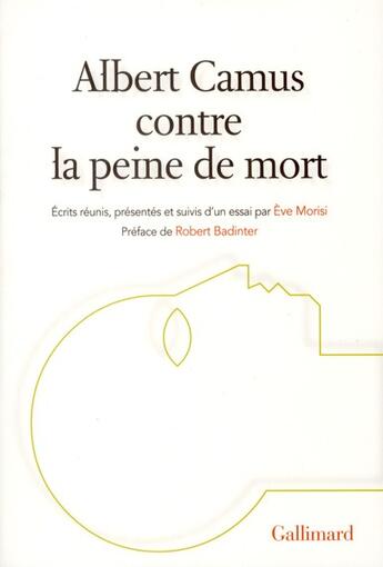 Couverture du livre « Albert Camus contre la peine de mort » de  aux éditions Gallimard