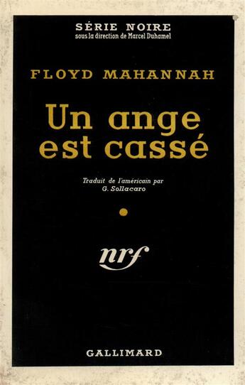 Couverture du livre « Un ange est casse » de Mahannah Floyd aux éditions Gallimard