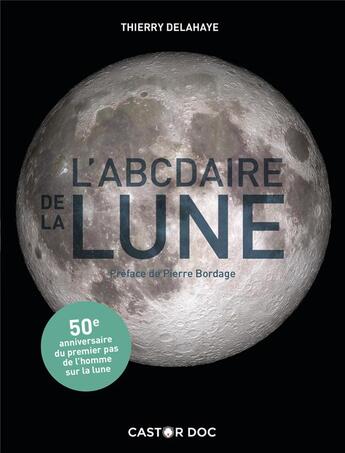 Couverture du livre « L'abcdaire de la lune » de Thierry Delahaye aux éditions Pere Castor