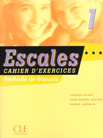 Couverture du livre « Escales 1 ex + cd » de Blanc/Cartier aux éditions Cle International