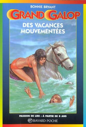 Couverture du livre « Grand galop t.623 ; des vacances mouvementées » de Bonnie Bryant aux éditions Bayard Jeunesse