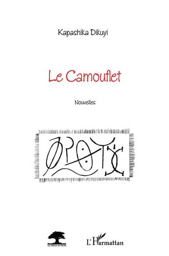 Couverture du livre « Le camouflet » de Kapashika Dikuyi aux éditions L'harmattan