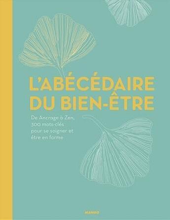 Couverture du livre « L'abécédaire du bien-être » de  aux éditions Mango