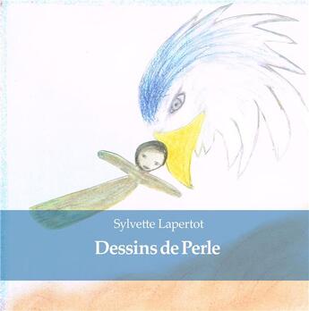 Couverture du livre « Dessins de perle » de Sylvet Lapertot aux éditions Books On Demand