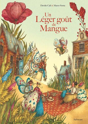 Couverture du livre « Un léger goût de mangue » de Davide Cali et Marco Soma aux éditions Sarbacane