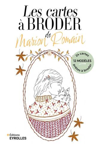 Couverture du livre « Les cartes à broder de Marion Romain » de Marion Romain aux éditions Eyrolles