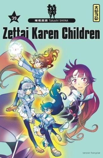 Couverture du livre « Zettai Karen Children Tome 39 » de Takashi Shiina aux éditions Kana