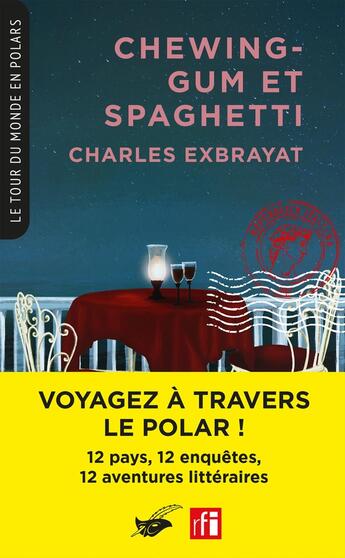 Couverture du livre « Chewing-gum et Spaghetti » de Charles Exbrayat aux éditions Editions Du Masque