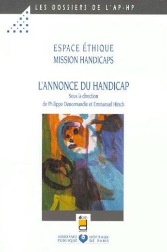 Couverture du livre « Espace éthique - mission handicaps ; l'annonce du handicap » de  aux éditions Doin