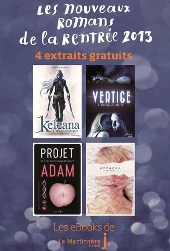 Couverture du livre « Les nouveaux romans de la rentrée 2013 » de  aux éditions La Martiniere Jeunesse