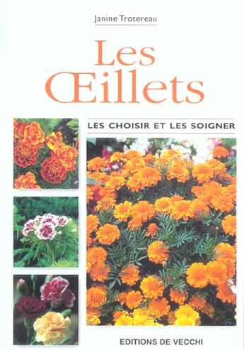 Couverture du livre « Les oeillets » de Janine Trotereau aux éditions De Vecchi