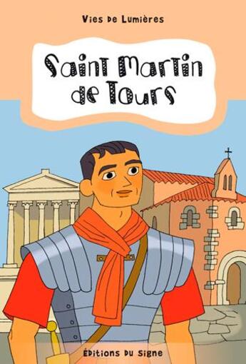 Couverture du livre « Saint Martin de Tours » de Marie Malcurat aux éditions Signe