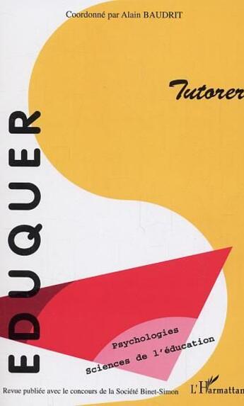 Couverture du livre « Tutorer » de Alain Baudrit aux éditions L'harmattan