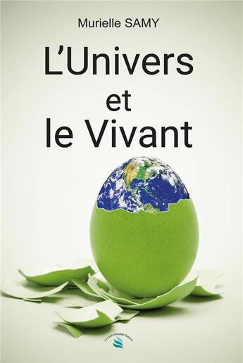 Couverture du livre « L'univers et le vivant » de Murielle Samy aux éditions Le Livre Actualite