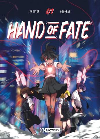 Couverture du livre « Hand of fate Tome 1 » de Shelter et Oto-San aux éditions Dupuis