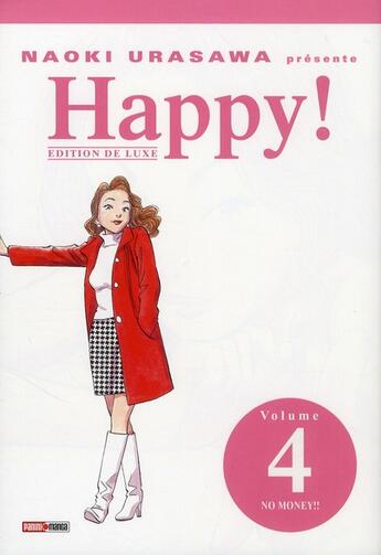 Couverture du livre « Happy ! édition de luxe Tome 4 : no money !! » de Naoki Urasawa aux éditions Panini