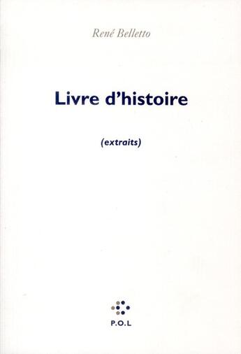 Couverture du livre « Livre d'histoire » de René Belletto aux éditions P.o.l