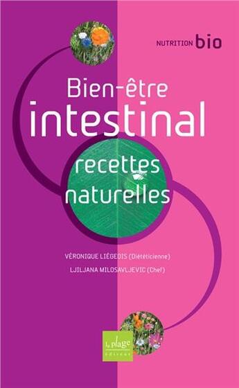 Couverture du livre « Bien-être intestinal, recettes naturelles » de Veronique Liegeois aux éditions La Plage