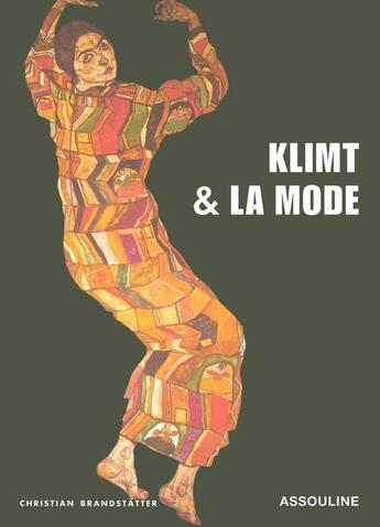 Couverture du livre « Klimt et la mode » de C. Brandstatter aux éditions Assouline