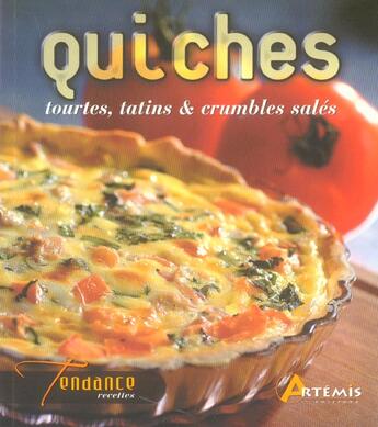 Couverture du livre « Quiches, Tourtes, Tatins Et Crumbles (Sales) » de  aux éditions Artemis