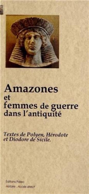 Couverture du livre « Amazones et femmes de guerre dans l'antiquité » de  aux éditions Paleo