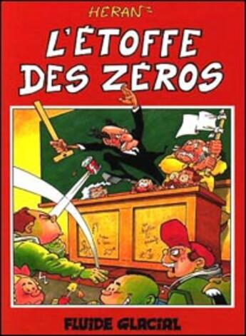 Couverture du livre « L'etoffe des zeros t1 » de Heran aux éditions Fluide Glacial