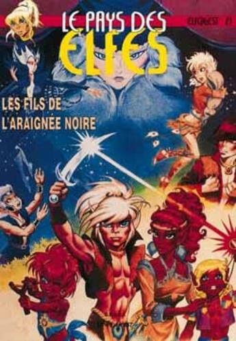 Couverture du livre « Elfquest - le pays des elfes t.21 : les fils de l'araignée noire » de Wendy Pini et Richard Pini aux éditions Vents D'ouest