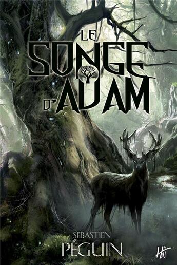 Couverture du livre « Le songe d'Adam » de John Ethan Py aux éditions L'homme Sans Nom