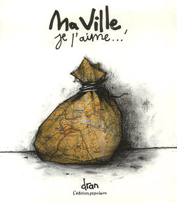 Couverture du livre « Ma ville » de Dran aux éditions Edition Populaire
