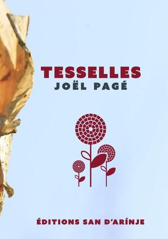 Couverture du livre « Tesselles » de Joël Pagé aux éditions Lulu