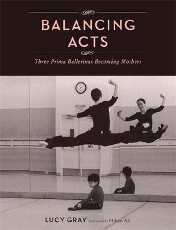 Couverture du livre « Balancing acts » de Gray Lucy aux éditions Princeton Architectural