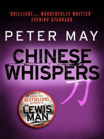 Couverture du livre « Chinese Whispers » de Peter May aux éditions Quercus Publishing Digital