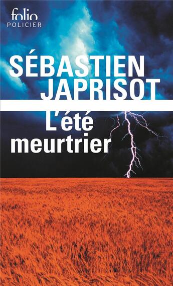 Couverture du livre « L'été meurtrier » de Sebastien Japrisot aux éditions Folio