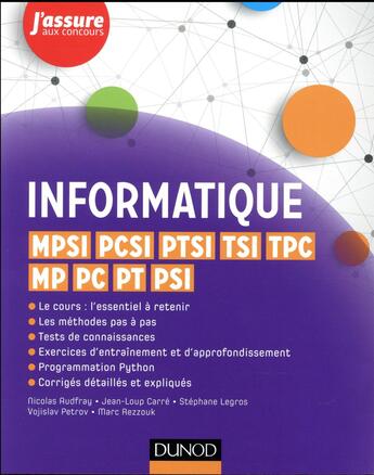 Couverture du livre « Informatique ; MPSI, PCSI, PTSI, TSI, TPC, MP, PC, PT, PSI » de Marc Rezzouk et Nicolas Audfray et Jean-Loup Carre et Stephane Legros et Vojislav Petrov aux éditions Dunod