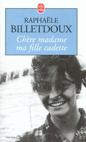 Couverture du livre « Chere madame ma fille cadette » de Billetdoux-R aux éditions Le Livre De Poche