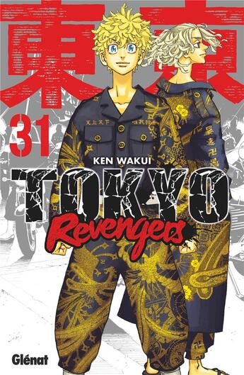 Couverture du livre « Tokyo revengers Tome 31 » de Ken Wakui aux éditions Glenat