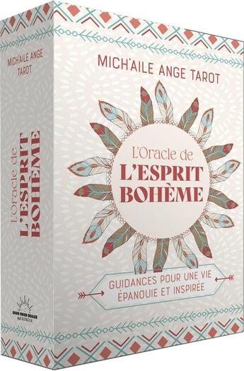 Couverture du livre « L'oracle de l'esprit bohème : Guidances pour une vie épanouie et inspirée » de Mich'Aile Ange Tarot aux éditions Good Mood Dealer