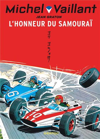 Couverture du livre « Michel Vaillant Tome 10 : l'honneur du samouraï » de Jean Graton aux éditions Graton