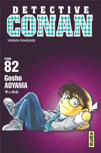 Couverture du livre « Détective Conan Tome 82 » de Gosho Aoyama aux éditions Kana