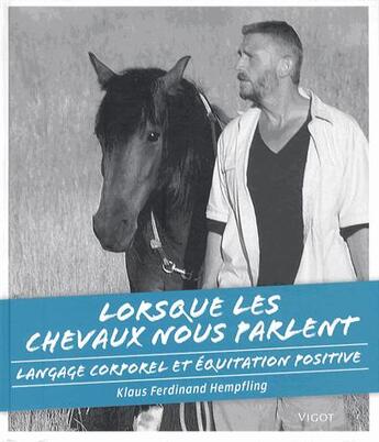 Couverture du livre « Lorsque les chevaux nous parlent » de Klaus-Ferdinand Hempfling aux éditions Vigot