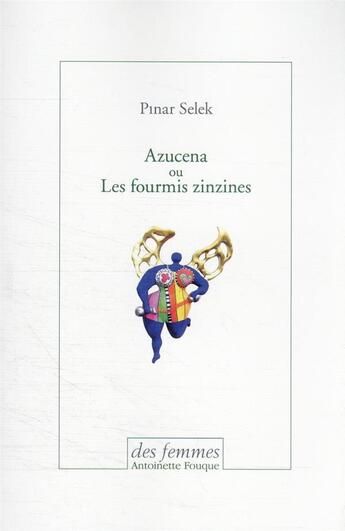 Couverture du livre « Azucena ou les fourmis zinzines » de Pinar Selek aux éditions Des Femmes