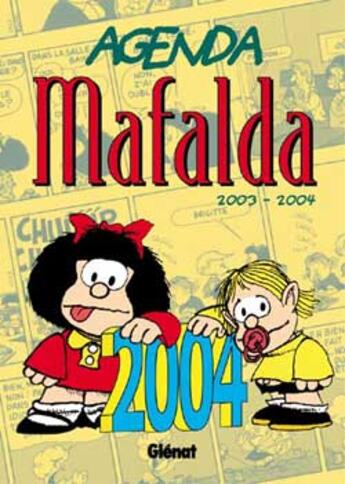 Couverture du livre « Agenda malfada 2003-2004 » de Quino aux éditions Glenat