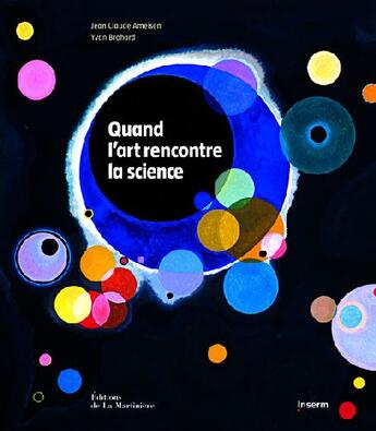 Couverture du livre « Quand l'Art rencontre la science » de Ameisen/Ameisen/Broh aux éditions La Martiniere