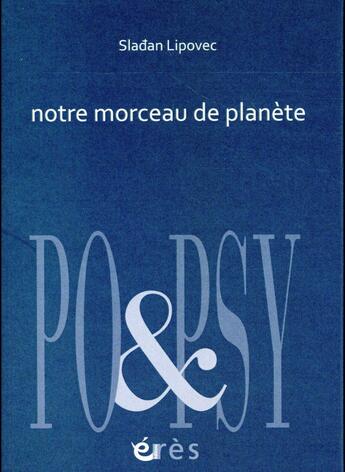 Couverture du livre « Notre morceau de plante » de Sladjan Lipovec aux éditions Eres