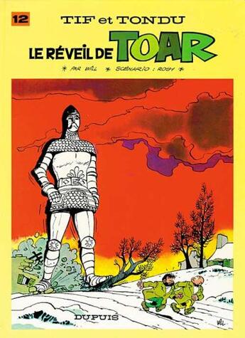Couverture du livre « Tif et Tondu Tome 12 : le réveil de Toar » de Will et Maurice Rosy aux éditions Dupuis