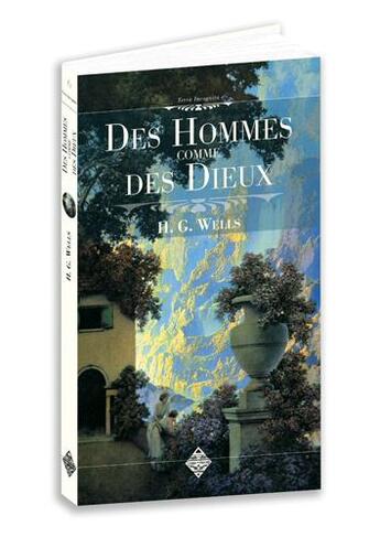 Couverture du livre « Des hommes comme des dieux » de Herbert George Wells aux éditions Terre De Brume