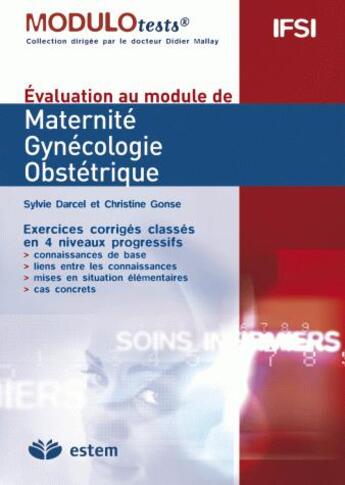 Couverture du livre « Gynécologie, obstétrique, maternité » de Christine Gonse aux éditions Vuibert