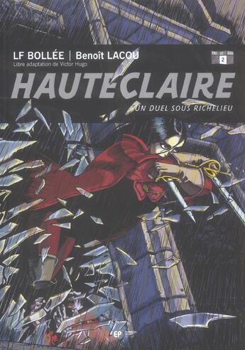 Couverture du livre « UN DUEL SOUS RICHELIEU » de Laurent-Frederic Bollee et Benoit Lacou aux éditions Paquet