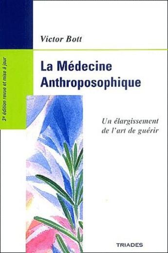 Couverture du livre « Medecine Anthroposophique » de Victor Bott aux éditions Triades