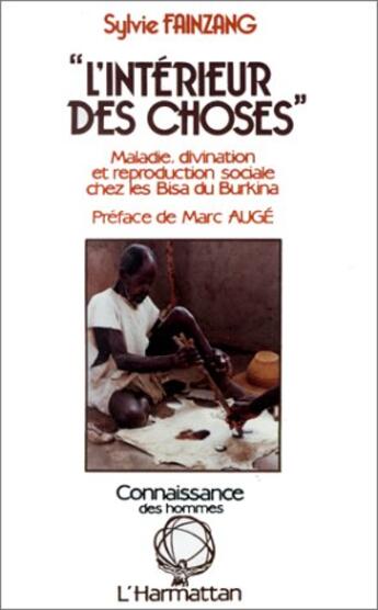 Couverture du livre « L'intérieur des choses » de Sylvie Fainzang aux éditions L'harmattan